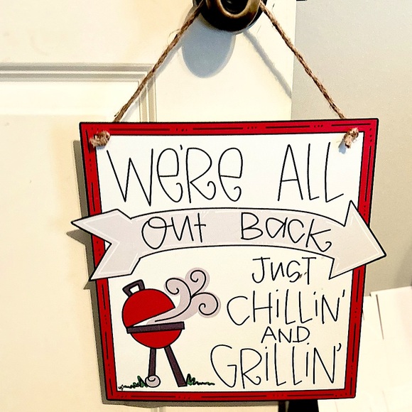 Grillin and Chillin Sign NEW Summer - Picture 2 of 3